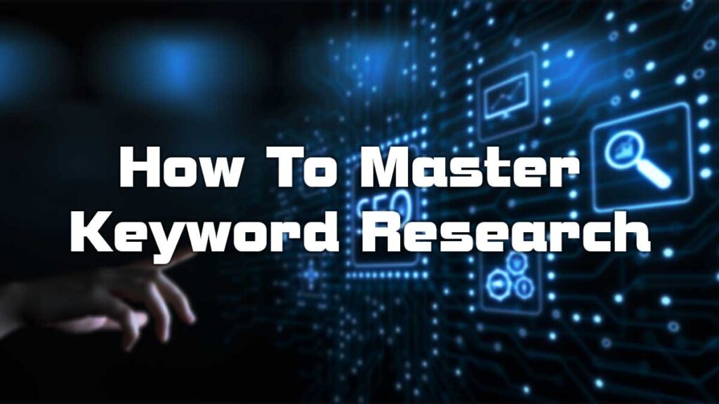 Master Keyword Research